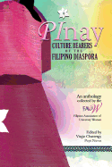 Pinay: Culture Bearers of the Filipino Diaspora