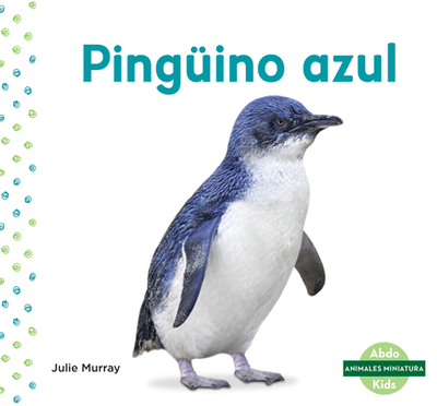 Ping?ino Azul (Little Penguin) - Murray, Julie