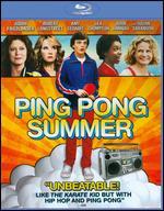 Ping Pong Summer [Blu-ray] - Michael Tully