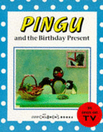 Pingu and the Birthday Present - 