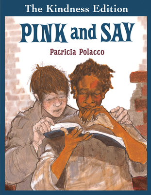 Pink and Say - Polacco, Patricia