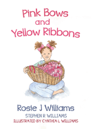 Pink Bows and Yellow Ribbons