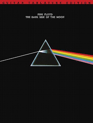 Pink Floyd - Dark Side of the Moon: Guitar Tab Folio - Pink Floyd