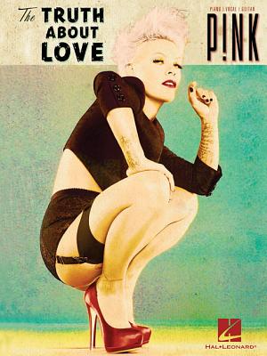 Pink: The Truth about Love - Pink