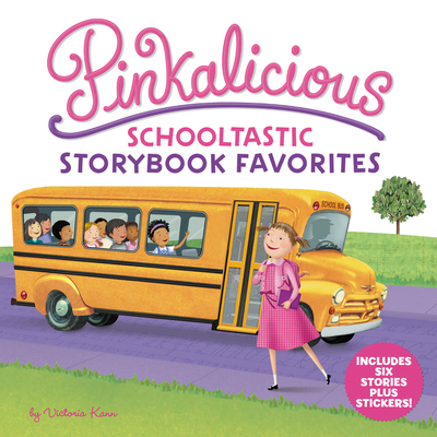 Pinkalicious: Schooltastic Storybook Favorites - 