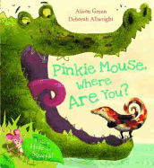 Pinkie Mouse Where Are You