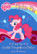 Pinkie Pie and the Rockin' Ponypalooza Party!