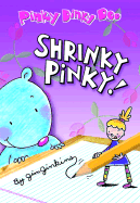 Pinky Dinky Doo: Shrinky Pinky! - Jinkins, Jim