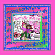 Pinky's Alphabet Fun: Pinky Frink's Learning Books