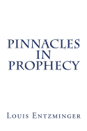 Pinnacles in Prophecy
