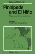 Pinnipeds and El Nino: Responses to Environmental Stress