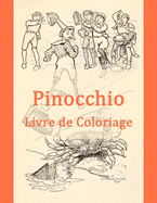 Pinocchio: Livre de Coloriage