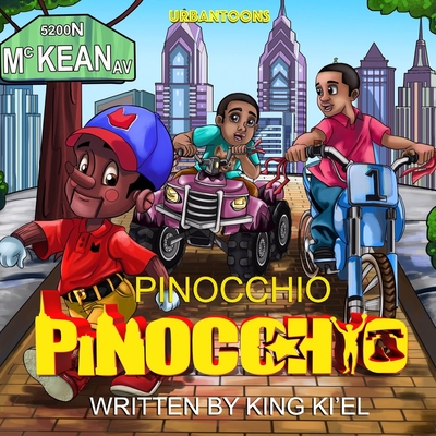 Pinocchio - Inc, Urbantoons, and Ki'el, King