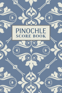 Pinochle Score Book: 6x9, 110 pages, Keep Track of Scoring Card Games