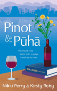 Pinot and Puha
