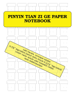 Pinyin Tian Zi GE Paper Notebook: 120 Pages, 0.75 Squares