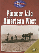 Pioneer Life in the American West