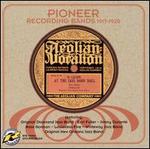 Pioneer Recording Bands 1917-1920 - Various Artists