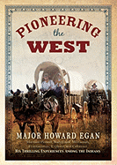 Pioneering the West - Nelson, Lee