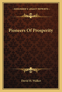 Pioneers of Prosperity