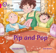 Pip and Pop: Band 01b/Pink B