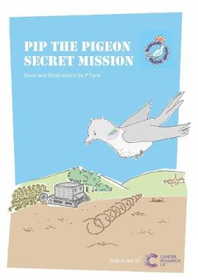 Pip the Pigeon, Secret Mission - Yare, Paula