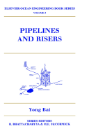 Pipelines and Risers