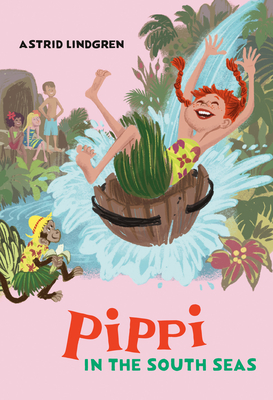 Pippi in the South Seas - Lindgren, Astrid, and Beard, Susan (Translated by)