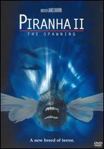 Piranha 2: The Spawning