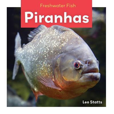 Piranhas - Statts, Leo