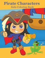 Pirate Characters: Kids Coloring Book