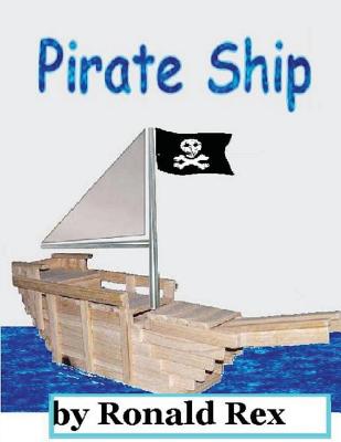 Pirate Ship - Rex, Ronald