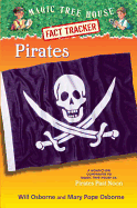Pirates: A Nonfiction Companion to Magic Tree House #4: Pirates Past Noon