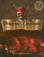 Pirates of the Caribbean: From the Magic Kindom to the Movies -- Updated - Surrell, Jason