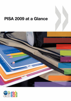 Pisa 2009 at a Glance - Organization for Economic Cooperation and Development (Editor)