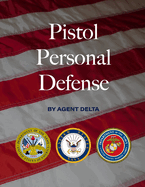 Pistol Personal Defense