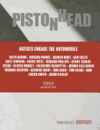 Pistonhead: Artists Engage the Automobile