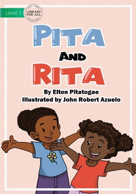 Pita And Rita - Pitatogae, Elton