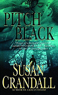 Pitch Black - Crandall, Susan