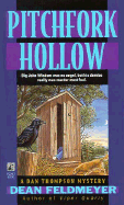 Pitchfork Hollow: Pitchfork Hollow
