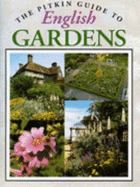 Pitkin Guide to English Gardens