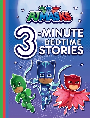 Pj Masks 3-Minute Bedtime Stories - Various