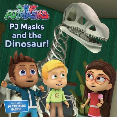 Pj Masks and the Dinosaur! - Cregg, R J