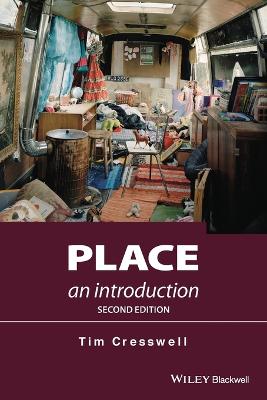 Place: An Introduction - Cresswell, Tim