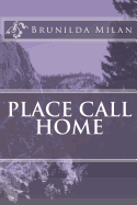 Place Call Home