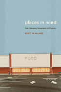 Places in Need: The Changing Geography of Poverty