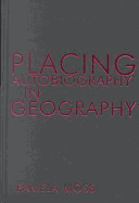 Placing Autobiography in Geography