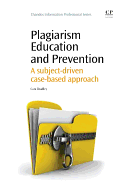 Plagiarism Education and Prevention: A Subject-Driven Case-Based Approach