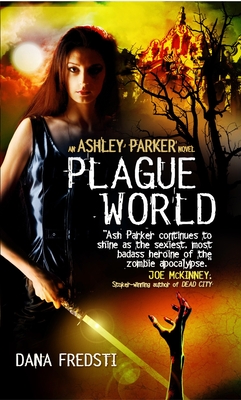 Plague World - Fredsti, Dana