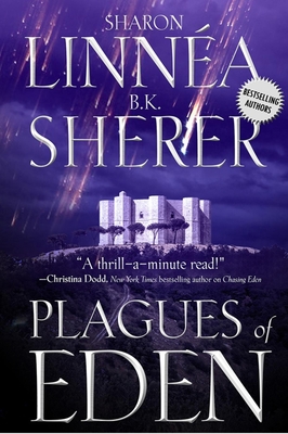 Plagues of Eden - Linnea, Sharon, and Sherer, B K